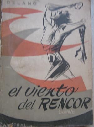 Imagen del vendedor de El viento del rencor a la venta por Librera Monte Sarmiento