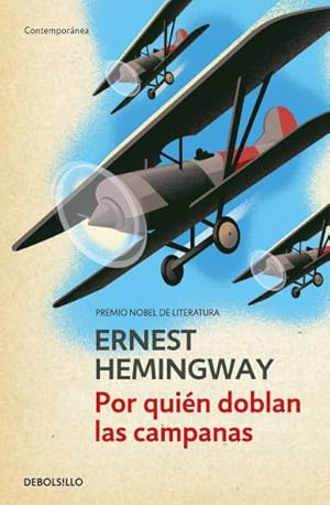 Imagen del vendedor de Por quin doblan las campanas/ For whom the Bell Tolls -Language: spanish a la venta por GreatBookPrices