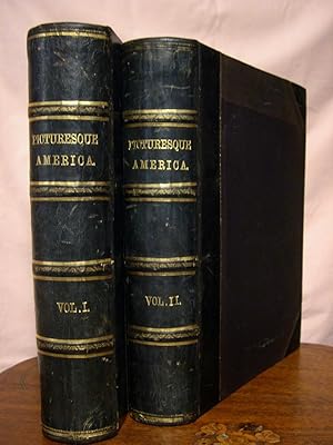 PICTURESQUE AMERICA; OR, THE LAND WE LIVE IN. A DELINEATION BY PEN AND PENCIL OF THE MOUNTANS, RI...