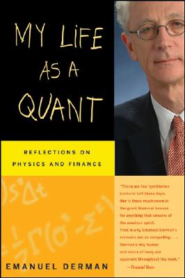 Bild des Verkufers fr My Life as a Quant: Reflections on Physics and Finance (Paperback or Softback) zum Verkauf von BargainBookStores