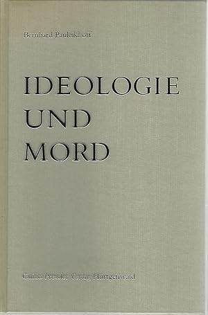 Ideologie und Mord. Euthanasie bei "lebensunwerten" Menschen.