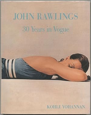 Bild des Verkufers fr John Rawlings: 30 Years in Vogue zum Verkauf von Between the Covers-Rare Books, Inc. ABAA