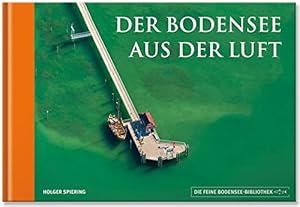 Bild des Verkufers fr Der Bodensee aus der Luft zum Verkauf von primatexxt Buchversand