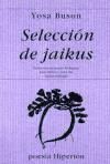 Imagen del vendedor de Seleccin de jaikus a la venta por AG Library