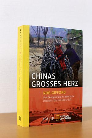 Seller image for Chinas grosses Herz - Von Shanghai bis ins tibetische Hochland auf der Route 312 for sale by AMSELBEIN - Antiquariat und Neubuch