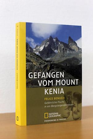 Seller image for Gefangen vom Mount Kenia - Gefhrliche Flucht in ein Bergsteigerabenteuer for sale by AMSELBEIN - Antiquariat und Neubuch