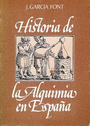 Seller image for Historia de la Alquimia en Espaa for sale by LIBRERA LAS HOJAS