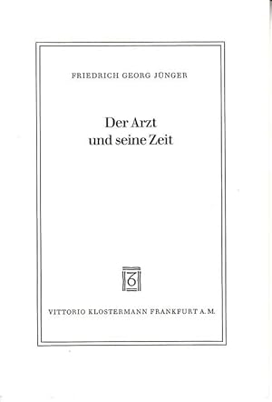 Der Arzt und seine Zeit.