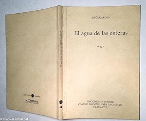 Seller image for El agua de las esferas for sale by La Social. Galera y Libros