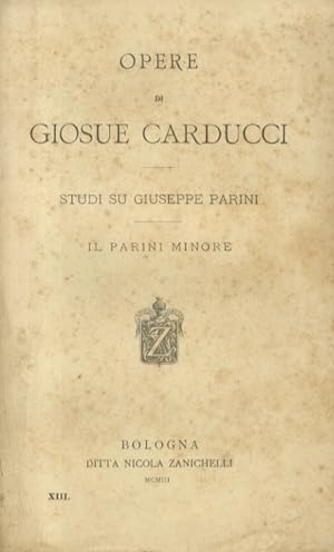 Studi su Giuseppe Parini. Il Parini minore.