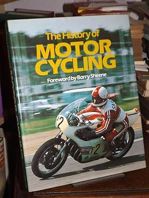 Seller image for The History of Motor Cycling. for sale by Altstadt-Antiquariat Nowicki-Hecht UG