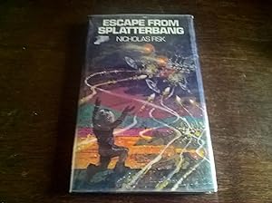 Seller image for Escape from Splatterbang - first edition for sale by Peter Pan books