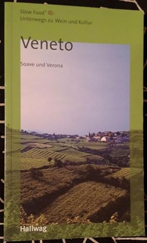 Veneto - Soave und Verona