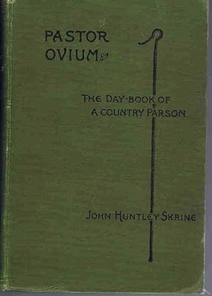 Bild des Verkufers fr Pastor Ovium: The Day-Book of a Country Parson zum Verkauf von Lazy Letters Books