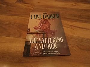 Seller image for THE YATTERING AND THE JACK & HOW SPOILERS BLEED: UK FIRST EDITION GRAPHIC NOVEL *** WORLDWIDE POSTAGE WILL BE LETTER RATE NOT THE POSTAGE QUOTED ON ABE *** for sale by Books for Collectors