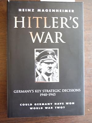 Seller image for Hitler's War: German Military Strategy 1940-1945 for sale by Imperial Books and Collectibles