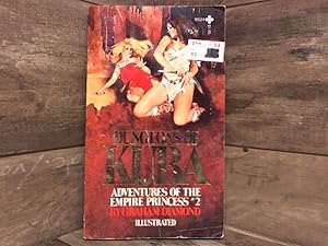 Seller image for Dungeons of Kuba (Adventures of the Empire Princess #2) for sale by Archives Books inc.