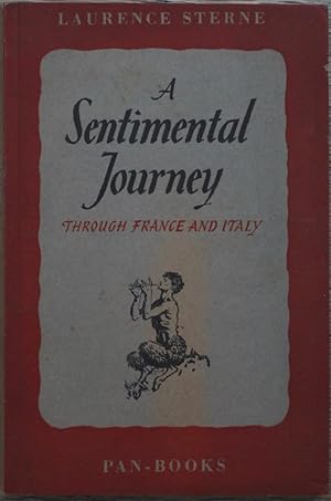 A Sentimental Journey Through France and Italy, by Laurence Sterne.