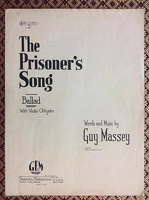 The Prisoner's Song (ballad with violin obligato)