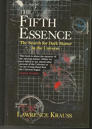 The Fifth Essence: Search for Dark Matter in the Universe (Radius Books)