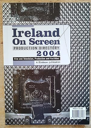 Ireland On Screen 2004 Production Directory