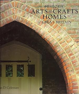 Seller image for Historic Arts & Crafts Homes of Great Britain for sale by Charles Lewis Best Booksellers