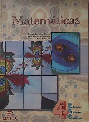 Bild des Verkufers fr Matemticas, 4 ESO, opcin B zum Verkauf von Almacen de los Libros Olvidados