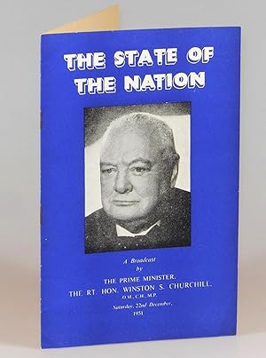 The State of the Nation, A Broadcast by The Prime Minister The Rt. Hon. Winston S. Churchill, Sat...