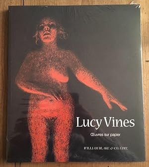 Immagine del venditore per Lucy Vines,Oeuvres Sur Papier venduto da Librairie des Possibles