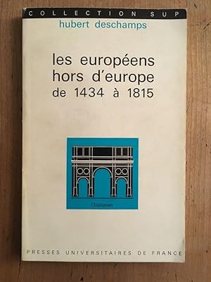 Seller image for Les Europens hors d'Europe de 14134  1815 for sale by Librairie des Possibles