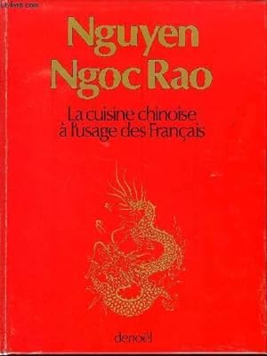 Bild des Verkufers fr LA CUISINE CHINOISE A L USAGE DES FRANCAIS zum Verkauf von Le-Livre