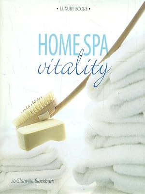 Imagen del vendedor de Home Spa. Vitality a la venta por Librodifaccia