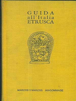 Bild des Verkufers fr Guida all'Italia etrusca zum Verkauf von Librodifaccia