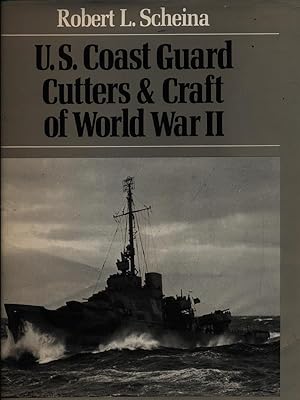 Bild des Verkufers fr U.S. Coast Guard cutters & craft of World War II zum Verkauf von Librodifaccia