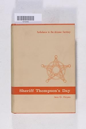 Seller image for Sheriff Thompson's Day: Turbulence in the Arizona Territory for sale by Jeffrey Blake