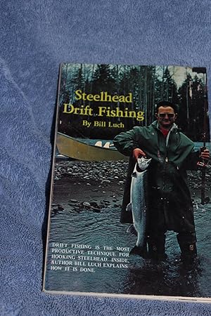 Steelhead Drift Fishing