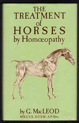 THE TREATMENT OF HORSES BY HOMOEOPATHY