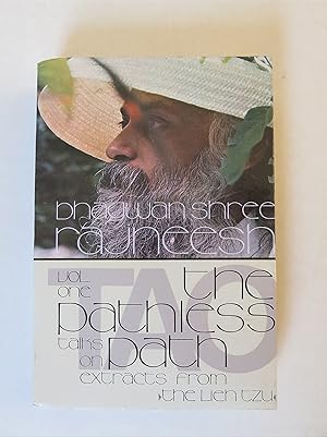 Bild des Verkufers fr Tao. The Pathless Path, Vol. One. Talks on Extracts from "The Lieh Tzu". zum Verkauf von Magister Michalis, Internet-Antiquariat