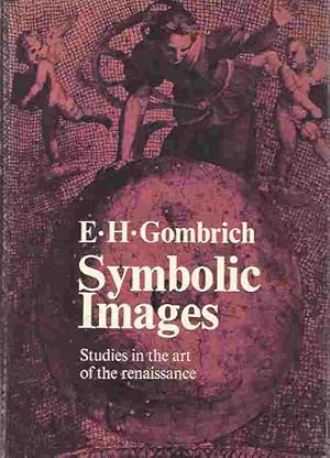 Seller image for Symbolic Images Studies in the Art of the Renaissance for sale by Walden Books