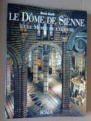 Le dôme de Sienne et le musée de l'oeuvre