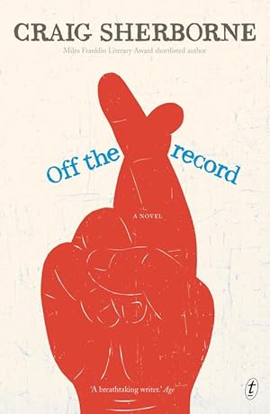 Image du vendeur pour Off the Record: A Novel (Paperback) mis en vente par Grand Eagle Retail