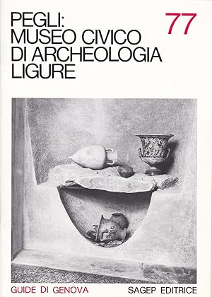 Bild des Verkufers fr Pegli : Museo civico di archeologia ligure, 77 zum Verkauf von Pare Yannick