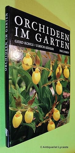 Image du vendeur pour Orchideen im Garten. Verwendung, Pflege und Vermehrung. mis en vente par Antiquariat Lycaste