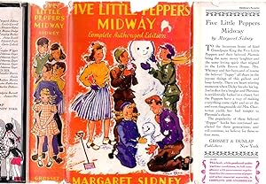 Five Little Peppers Midway Complete Authorized Edition