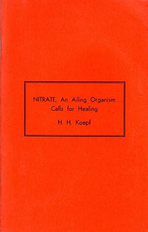 Imagen del vendedor de Nitrate, An Ailing Organism Calls for Healing a la venta por Book Booth