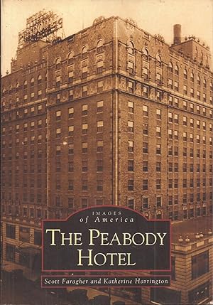 The Peabody Hotel: Images of America