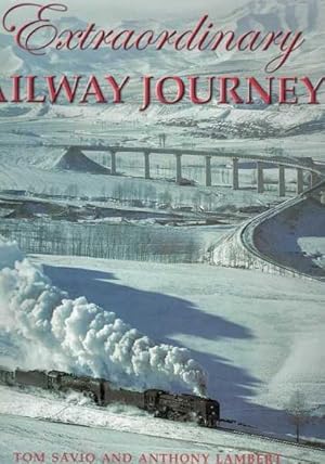 Bild des Verkufers fr Extraordinary Railway Journeys zum Verkauf von Berry Books