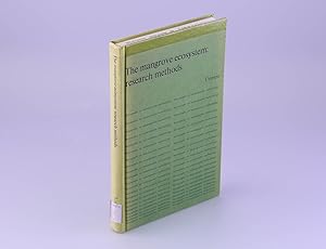 Seller image for The Mangrove Ecosystem: Research Methods (Monographs on Oceanographic Methodology ; 8) for sale by Salish Sea Books