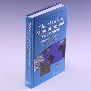 Seller image for Global Urban Monitoring and Assessment through Earth Observation (Remote Sensing Applications Series) for sale by Salish Sea Books