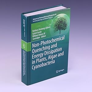 Immagine del venditore per Non-Photochemical Quenching and Energy Dissipation in Plants, Algae and Cyanobacteria (Advances in Photosynthesis and Respiration, 40) venduto da Salish Sea Books